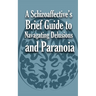 A Schizoaffective's Brief Guide to Navigating Delusions and Paranoia