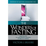 The Wonders of Fasting
