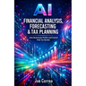 AI Financial Analysis, Forecasting & Tax Planning