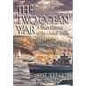 The Two-Ocean War: A Short History of the United States Navy in the Second World War