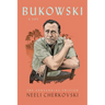 Bukowski, a Life