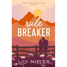Rule Breaker