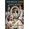 The Reluctant Daughters