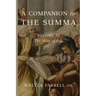 A Companion to the Summa-Volume IV: The Way of Life