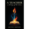 A Teacher in the Eyes of the Lord