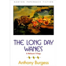 The Long Day Wanes: A Malayan Trilogy
