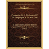 Prospectus Of A Dictionary Of The Language Of The Aire Coti: Or Ancient Irish, Compared With The Language Of The Cuti, Or Ancient Persians (1802)