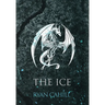 The Ice: The Bound and The Broken Novella