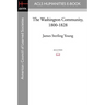 The Washington Community, 1800-1828