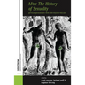 After the History of Sexuality: German Genealogies with and Beyond Foucault