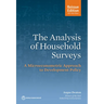 Analysis of Household Surveys (Reissue Edition with New Preface): A Microeconometric Approach to Development Policy
