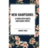 New Hampshire: Poem with Notes and Grace Notes