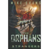 The Orphans: Strangers