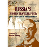 Russia's World Traveler Poet: Eight Collections by Nikolay Gumilev