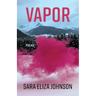 Vapor: Poems