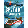The Bog Beast (Big Foot and Little Foot #4)