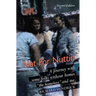 Not For Nuttin': A Journey with some folks without homes "the homeless" and me.