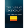The Catalan Dictionary: A Concise English-Catalan Dictionary