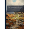 The Edinburgh Review; Volume 36