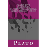 Plato - Five Dialogues: Euthyphro, Apology, Crito, Meno, Phaedo