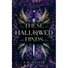 These Hallowed Binds