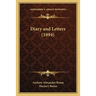 Diary and Letters (1894)