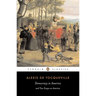 Democracy in America and Two Essays on America