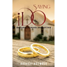 Saying "I Do": Before, During and After