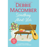 Something about Her: Two Heartfelt Romance Stories