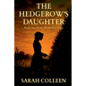 The Hedgerow's Daughter