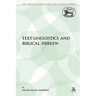 Text-Linguistics and Biblical Hebrew