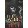 The First Wife 3