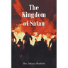 The Kingdom of Satan