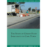 The State of Urban Food Insecuritity in Cape Town