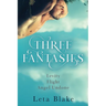 Three Fantasies: Levity, Flight, Angel Undone