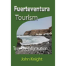 Fuerteventura Tourism: Touristic Information