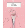 MakeUp Face Charts: Paper Practice Face Charts For Makeup Artists
