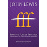 Forgive Forget Fruitful: Turning Offences and Tragedies into Divine Opportunities