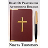 Diary of Prayers for Autoimmune Diseases
