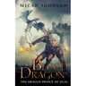 Blood Dragon (Book 1): The Dragon Prince of Ijlal