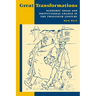 Great Transformations: Economic Ideas and Institutional Change in the Twentieth Century