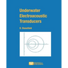 Underwater Electroacoustic Transducers