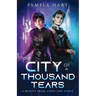 City of a Thousand Tears: A Beauty From Ashes Side Story