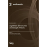 Algebraic Structures and Graph Theory