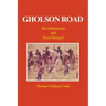 Gholson Road: Revolutionaries and Texas Rangers
