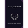 Jackson, Beard and Allied Families