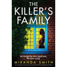 The Killer's Family: An absolutely nail-biting and unputdownable psychological thriller