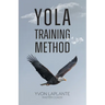 Yola Training Method