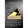 Secrets Undercover