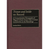 Tristan Und Isolde on Record: A Comprehensive Discography of Wagner's Music Drama with a Critical Introduction to the Recordings